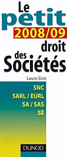 Télécharger Le petit droit des sociétés 2008/2009 Gratuit