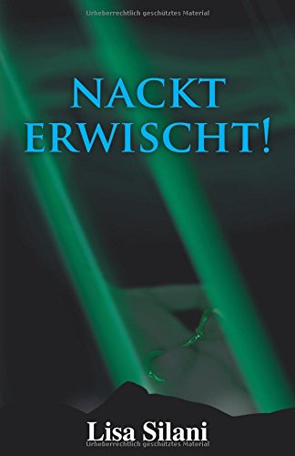 Preisvergleich Produktbild Nackt erwischt!: Erotische Geschichten