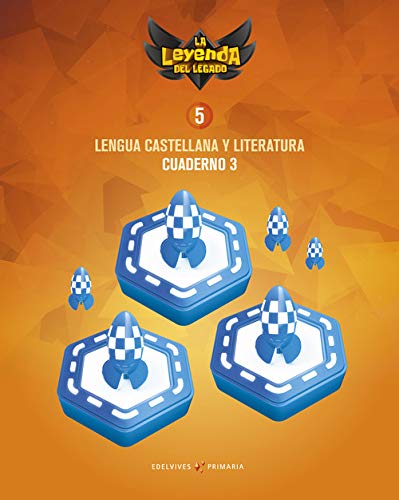 Proyecto: la leyenda del legado lengua castellana y literatura 5 cuaderno 3