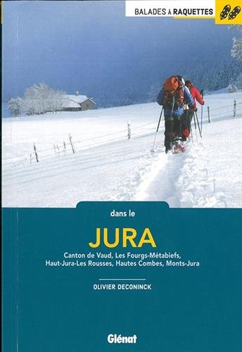 Téléchargement gratuit de livres audio Balades à raquettes dans le Jura by author RTF MOBI 2344018166