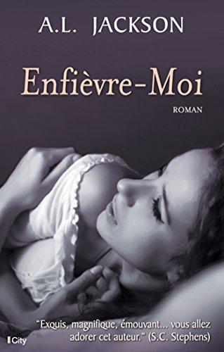 Enfièvre-moi francais Enfièvre-moi francais