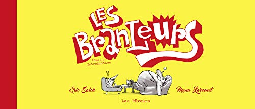 Télécharger Les branleurs T01 Francais PDF