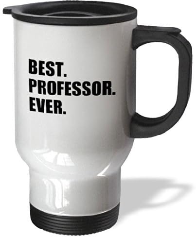 Statuear Best Professor Ever Stainless Steel 14-Ounce Travel Mug