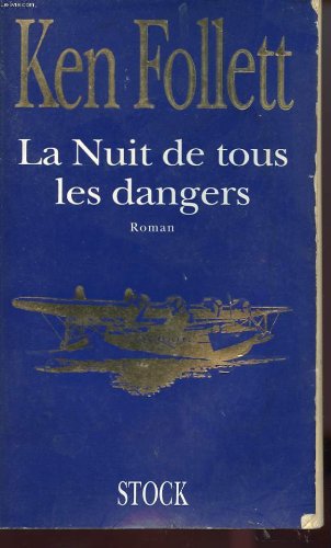 couverture de : La Nuit de tous les dangers