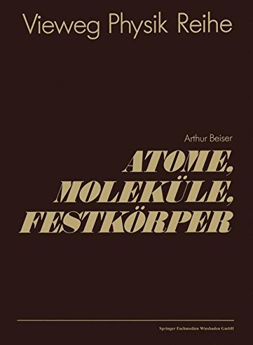Preisvergleich Produktbild Atome, Molekule, Festkorper (German Edition)