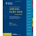 MRCOG Part One: Your Essential Revision Guide SECOND EDITION