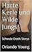 Harte Kerle und Wilde Jungs: Schwule Erotik Storys by 