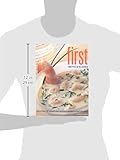 Image de First Impressions: More Than 100 Elegant and Delicious Recipes to Start the Meal