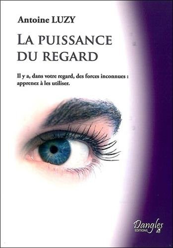 Download La Puissance du regard Download La Puissance du regard