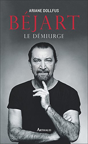 Book's Cover of Béjart. Le démiurge