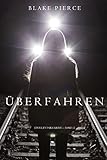 Image de Überfahren (Ein Riley Paige Krimi —Book 12)