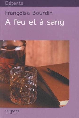 couverture de : A feu et à sang