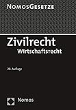 Zivilrecht: Wirtschaftsrecht - Rechtsstand: 20. August 2019 by 