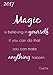 Produktbild dicker TageBuch Kalender 2017  "Magic is believing in yourself, if you can do that you can make anything happen." (Goethe): Endlich genug Platz für dein Leben! 1 Tag pro DIN A4 Seite
