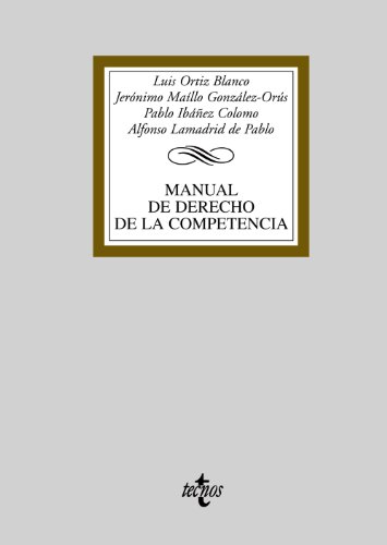 Download Manual de Derecho de la Competencia (Derecho - Biblioteca Universitaria De Editorial Tecnos)