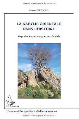 la Kabylie orientale dans l'histoire