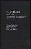 Image de D.W. Griffith and the Biograph Company
