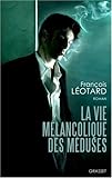 La vie mélancolique des méduses