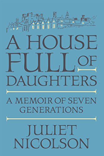 A House Full of Daughters: A Memoir of Seven Generations