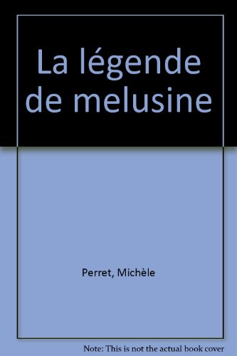 La légende de Mélusine