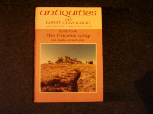 The Tinners Way and Nearby Ancient Sites