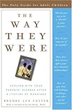 Image de The Way They Were: Dealing with Your Parents' Divorce After a Lifetime of Marriage