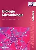 Image de Biologie - Microbiologie 1re Tle Bac Pro