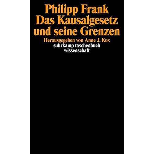 Das Kausalgesetz und seine Grenzen (suhrkamp taschenbuch wissenschaft, Band 734)