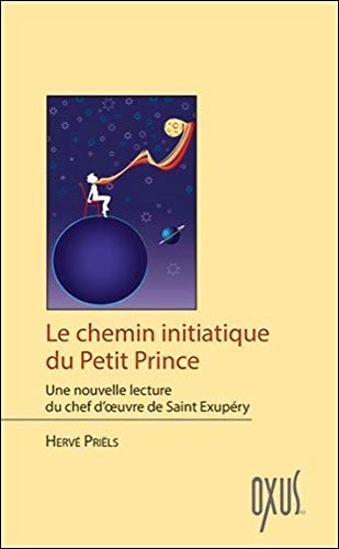 Preisvergleich Produktbild Le chemin initiatique du Petit Prince