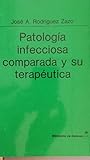 Image de Patología infecciosa comparada y su terapéutica (Colección Ciencia y técnica)