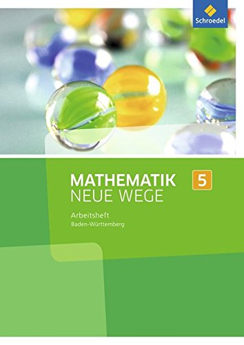 Book's Cover of Mathematik Neue Wege SI 5. Arbeitsheft. Baden-Württemberg: Sekundarstufe 1 - Ausgabe 2017