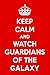 Produktbild Keep Calm And Watch Guardians of the Galaxy: Guardians of the Galaxy Designer Notebook