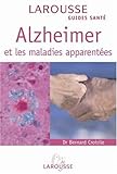 Alzheimer et les maladies apparentées