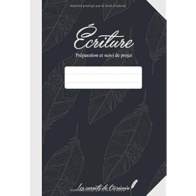 Ecriture: Préparation et suivi de projet Ecriture: Préparation et suivi de projet