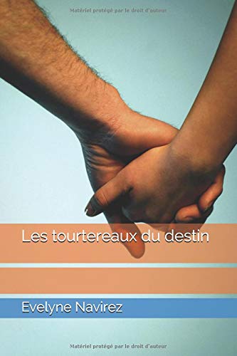 ⤂Télécharger⤃ Les tourtereaux du destin PDF