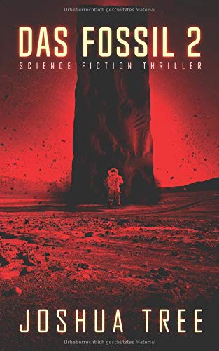 Preisvergleich Produktbild Das Fossil 2: Science Fiction Thriller