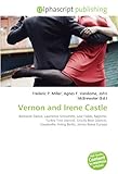 Image de Vernon and Irene Castle: Ballroom Dance, Lawrence Grossmith, Lew Fields, Ragtime, Turkey Trot (dance), Grizzly Bear (dance), Vaudeville, Irving Berlin
