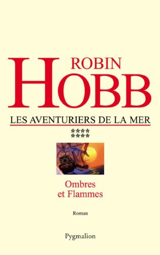 Les Aventuriers de la mer (Tome 8) - Ombres et flammes