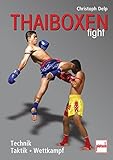 Image de Thaiboxen fight: Technik - Taktik - Wettkampf