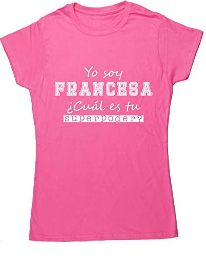 HippoWarehouse Yo Soy Francesa, ¿Cuál es tu Superpoder? camiseta manga corta ajustada para mujer