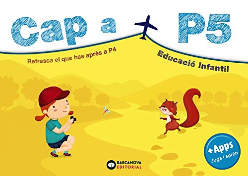 Cap a P5: Resfresca el que has après a P4 (Estiueja amb Barcanova)