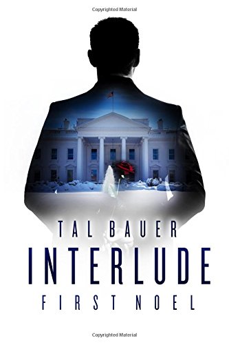 Interlude: First Noel: The Executive Office #4