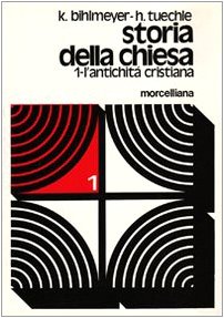 Storia della Chiesa: 1 Storia della Chiesa: 1