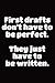 Produktbild Gift Notebook for a Creative Writer, Blank Lined Journal | First Drafts Don't Have To Be Perfect: Medium Spacing Between Lines