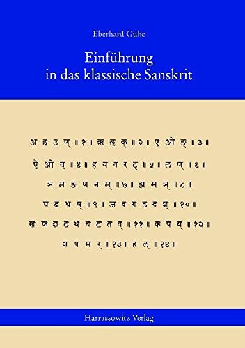 Einführung in das klassische Sanskrit: Lehrbuch mit Übungen