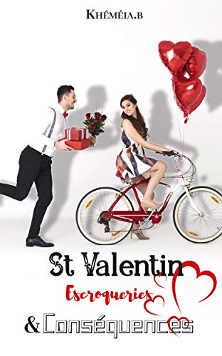 Télécharger St Valentin, Escroqueries et Conséquences PDF