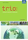 Image de Trio Atlas für Erdkunde, Geschichte und Politik - Ausgabe 2011: Nordrhein-Westfalen