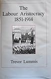 Image de The Labour Aristocracy 1851-1914