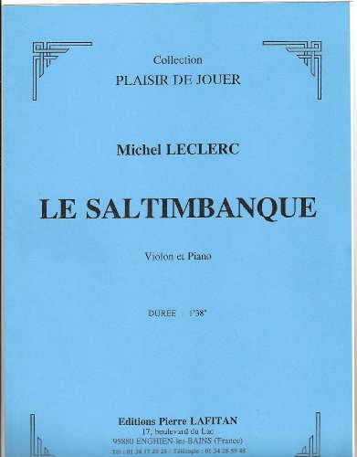 Download Le saltimbanque : Violon et piano (Collection Plaisir de jouer) Download Le saltimbanque : Violon et piano (Collection Plaisir de jouer)