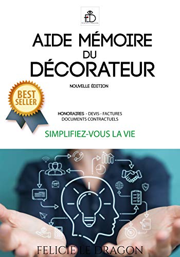 Télécharger Aide-mémoire du décorateur (Les pros de la déco) livre En ligne